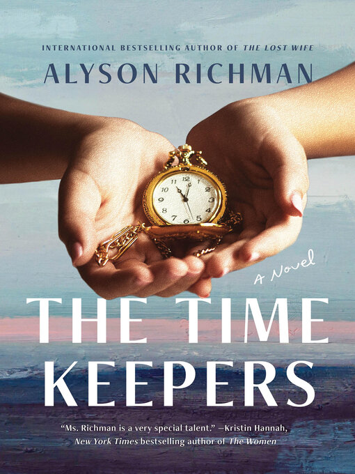 Title details for The Time Keepers by Alyson Richman - Available